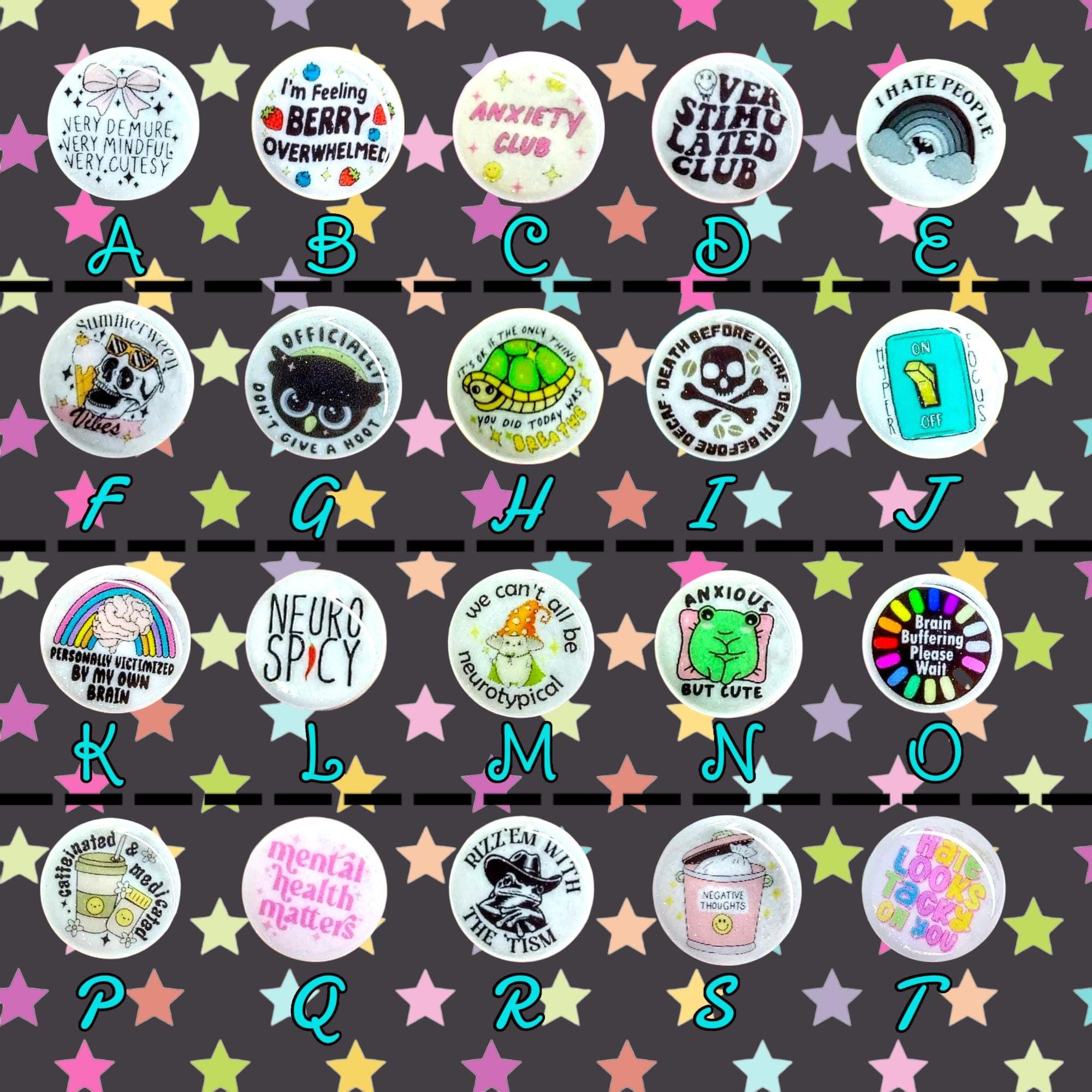 Teenie Pins (Styles D Funny/Trendy/ Mental Health/Neurospicy): Fun- Festival- Trade- Pin Trade- Choose your own