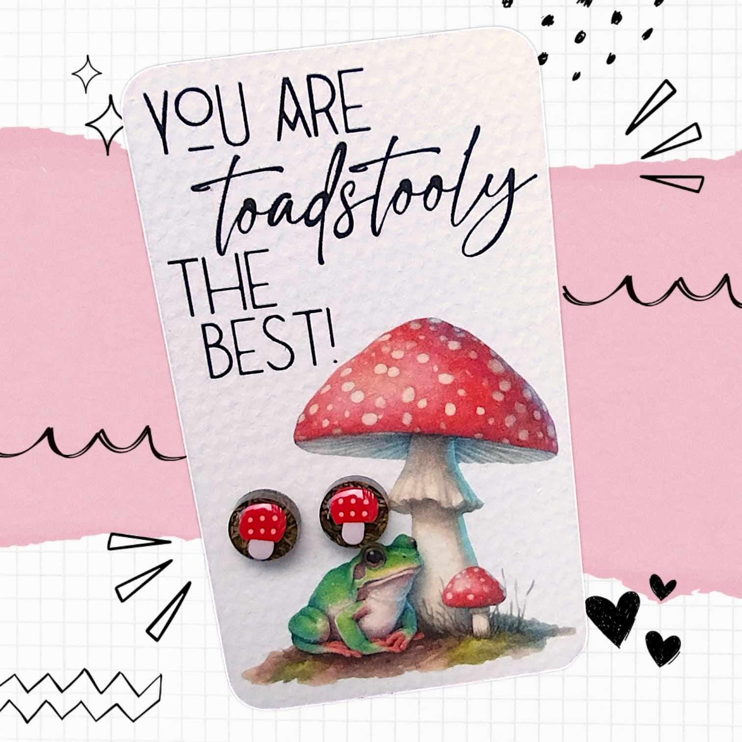 Toadstooly The Best- Sweet Little Mushies- Fun Lightweight Earrings- Resin/Stainless Steel
